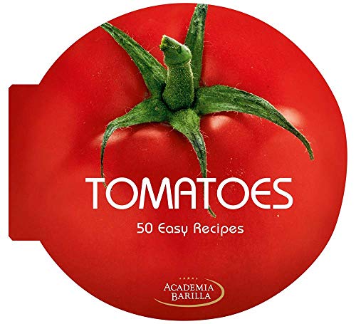 Stock image for Tomatoes: 50 Easy Recipes - A Cookbook for sale by ZBK Books
