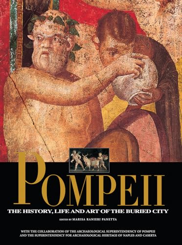 9788854407183: Pompeii The History, Life, and Art of the Buried City /anglais