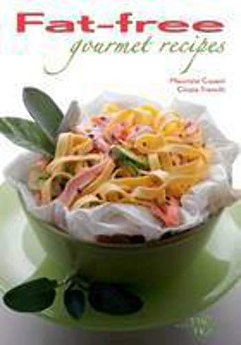 Beispielbild fr Goumet recipes - Fat-Free (Gourmet Recipes) zum Verkauf von Reuseabook