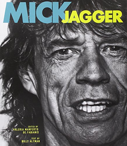 Mick Jagger: A spectacular Rock Life - Billy J. Altman