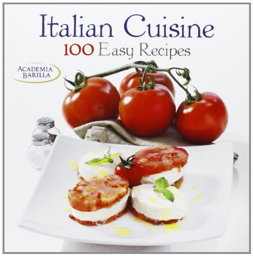 9788854407688: Italian cuisine. 100 easy recipes