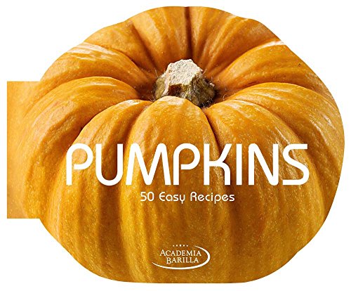 9788854407718: Pumpkins. 50 easy recipes