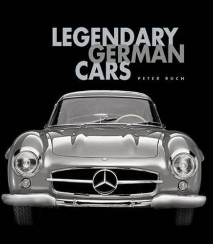 Imagen de archivo de Legendary German Cars (Genius) a la venta por Arundel Books