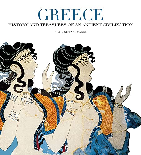 9788854408326: Greece: History and Treasures of an Ancient Civilization