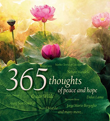 Beispielbild fr 365 Thoughts of Peace and Hope (365 Inspirations) zum Verkauf von Your Online Bookstore