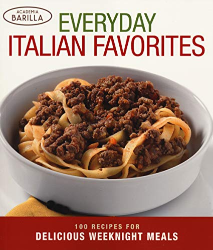 Beispielbild fr Everyday Italian Favorites: Recipes for Delicious Weeknight Meals zum Verkauf von WorldofBooks