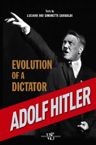 9788854408975: Adolf Hitler: Evolution of a Dictator