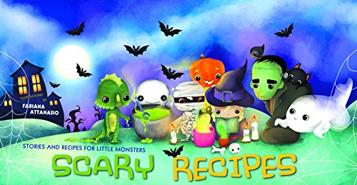 9788854409064: Scary Recipes: Stories and Recipes for Little Monsters