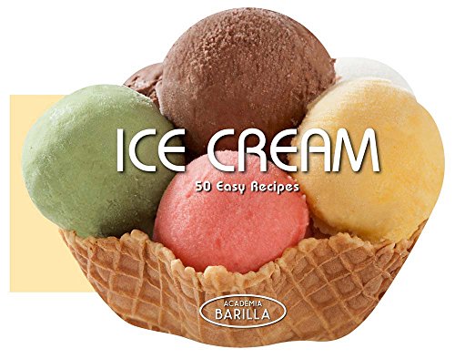 9788854409279: Ice Cream: 50 Easy Recipes