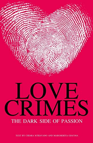 Stock image for Criminal Love for sale by Better World Books: West