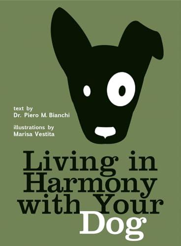 9788854410329: Living in Harmony with Your Dog