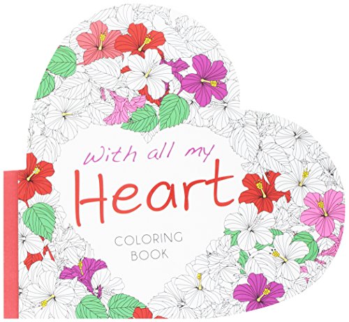 Stock image for With All My Heart: Colouring Book for sale by Hay-on-Wye Booksellers