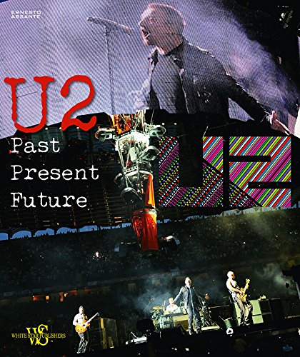 Stock image for U2: Past, Present, Future for sale by HPB-Emerald