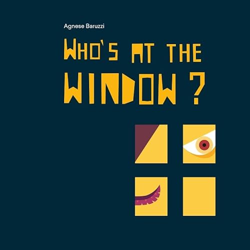 Beispielbild fr Who's at the Window? zum Verkauf von WorldofBooks