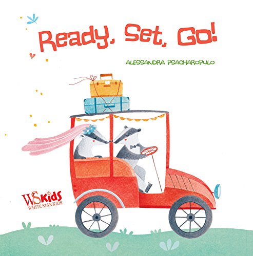 Imagen de archivo de Ready, Set, Go! a la venta por Better World Books