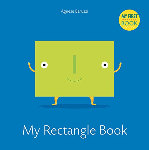 Imagen de archivo de My Rectangle Book (My First Book) a la venta por Book Outpost