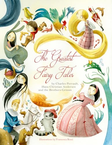 Stock image for The Greatest Fairy Tales for sale by ThriftBooks-Dallas