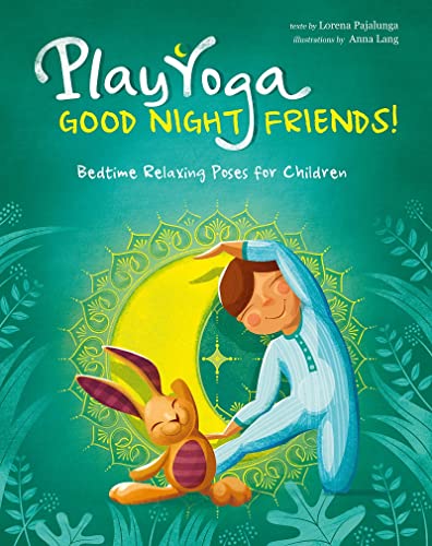 Imagen de archivo de Good Night Yoga: Relaxing Bedtime Poses for Children a la venta por Hawking Books