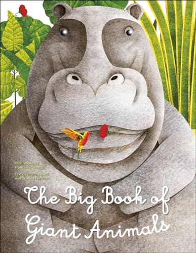 Imagen de archivo de The Big Book of Giant Animals, the Little Book of Tiny Animals a la venta por Buchpark