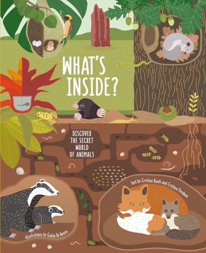 Stock image for What's Inside?: Look Inside Animals' Homes and Find Out Their Secrets for sale by Housing Works Online Bookstore