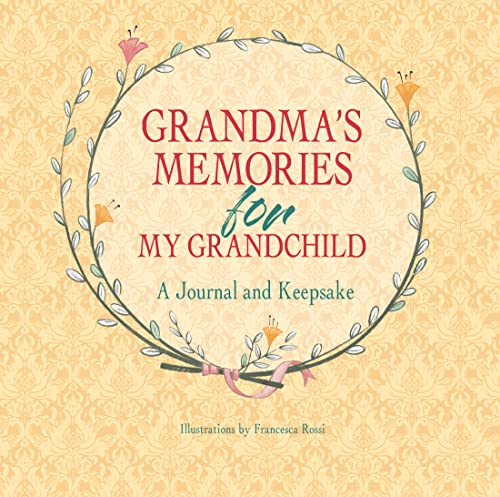 Beispielbild fr Grandma's Memories for My Grandchild: A Journal and Keepsake zum Verkauf von Your Online Bookstore