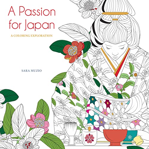 9788854416253: A Passion for Japan: A Coloring Exploration (Calm Coloring: Natural Wonders)