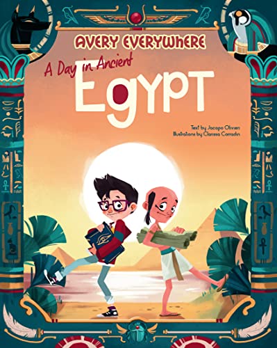 Imagen de archivo de A Day in Ancient Egypt (Avery Everywhere) a la venta por HPB-Emerald