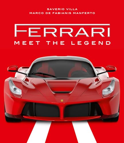 9788854416727: Ferrari: Meet the Legend