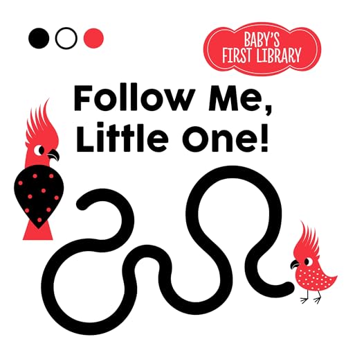 Beispielbild fr Follow Me, Little One! Baby Montessorihb : Follow Me, Little One! zum Verkauf von Better World Books