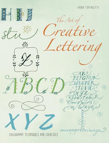 Imagen de archivo de The Art Of Creative Lettering a la venta por GreatBookPrices