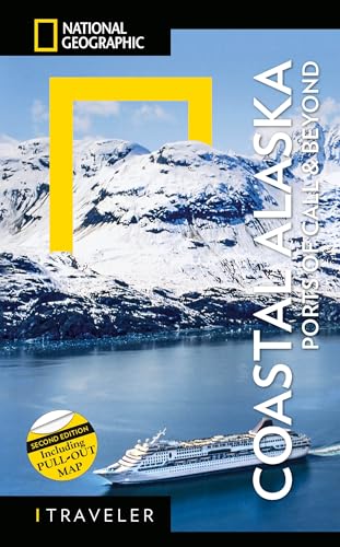 Stock image for National Geographic Traveler: Coastal Alaska 2nd Edition : Ports of Call and Beyond for sale by Better World Books