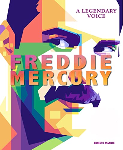 Beispielbild fr Freddie Mercury: A Legendary Voice zum Verkauf von Monster Bookshop