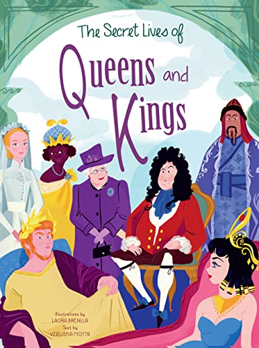 Stock image for The Secret Lives of Queens and Kings for sale by HPB-Ruby