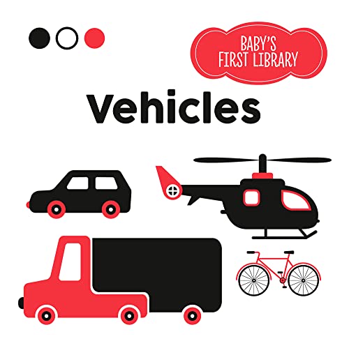 Imagen de archivo de Vehicles (Baby's First Library) a la venta por BookOutlet