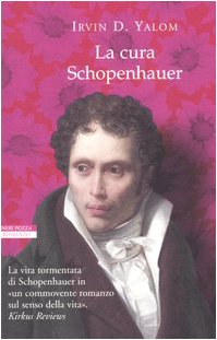 La cura Schopenhauer. - Yalom,Irvin D.