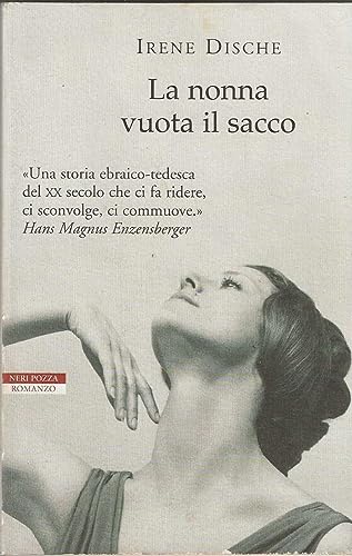 La nonna vuota il sacco (9788854501508) by Dische, Irene.
