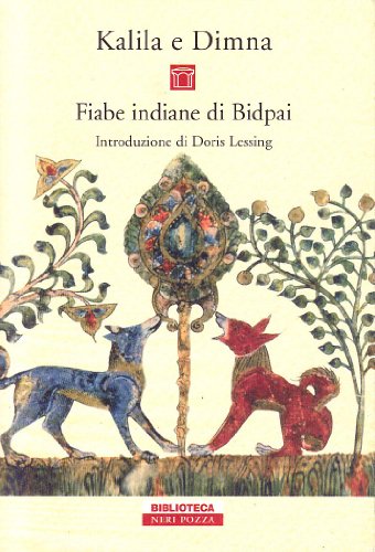 9788854501874: Kalila e Dimna. Fiabe indiane di Bibpai (Biblioteca)