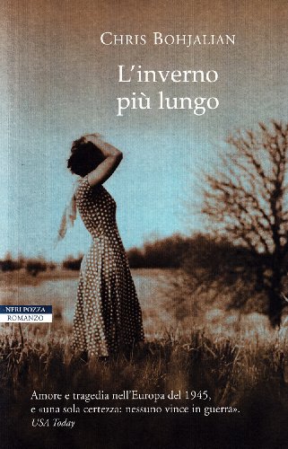 L'inverno piÃ¹ lungo (9788854503502) by Bohjalian, Chris