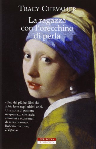 Beispielbild fr La ragazza con l'orecchino di perla zum Verkauf von Half Price Books Inc.