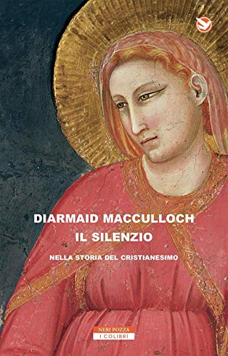 Beispielbild fr Il silenzio nella storia del cristianesimo zum Verkauf von WorldofBooks