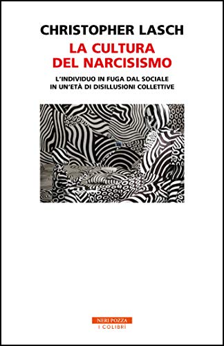 9788854519541: La Cultura del Narcisismo