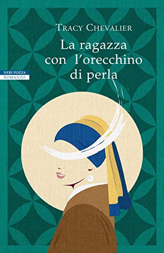 Stock image for La ragazza con l'orecchino di perla for sale by libreriauniversitaria.it