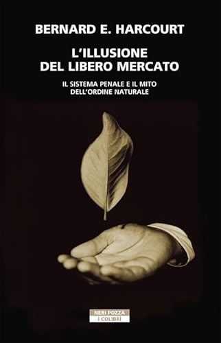 Beispielbild fr L'ILLUSIONE DEL LIBERO MERCATO zum Verkauf von libreriauniversitaria.it