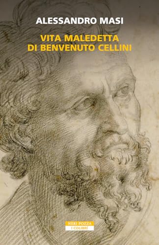 Beispielbild fr VITA MALEDETTA DI BENVENUTO CELLINI zum Verkauf von medimops