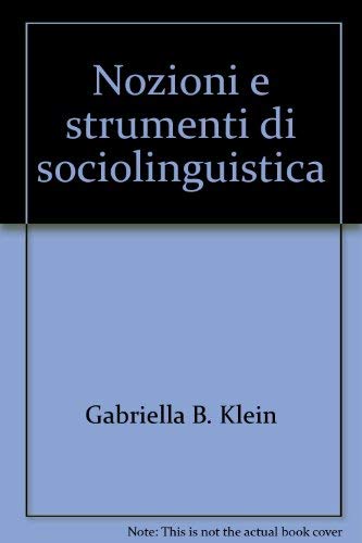 Beispielbild fr Nozioni e strumenti di sociolinguistica zum Verkauf von medimops