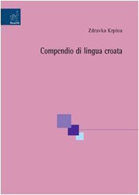 9788854810365: Compendio di lingua croata