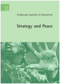 Imagen de archivo de Strategy and Peace (1st Edition) a la venta por Wonder Book