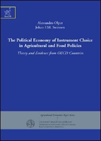 9788854819030: The political economy of instrument choice in agricultural and food policies. Theory and evidence from OECD countries