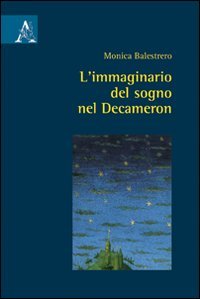 9788854827264: L'immaginario del sogno nel Decameron