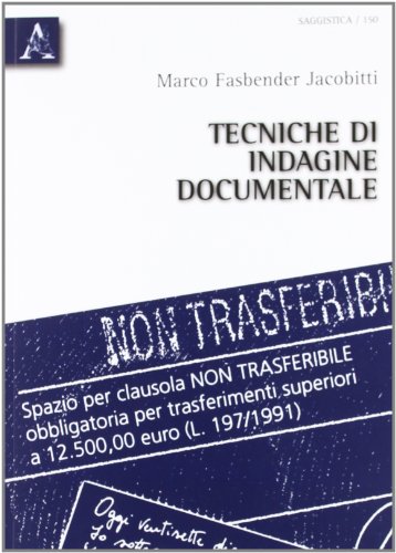 9788854834101: Tecniche di indagine documentale